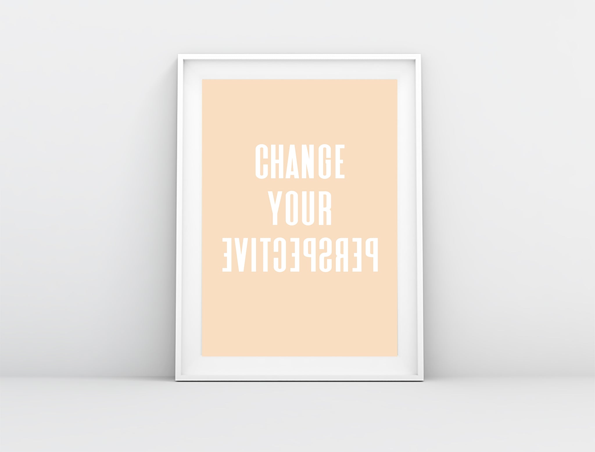 Change Your Perspective Typography Print