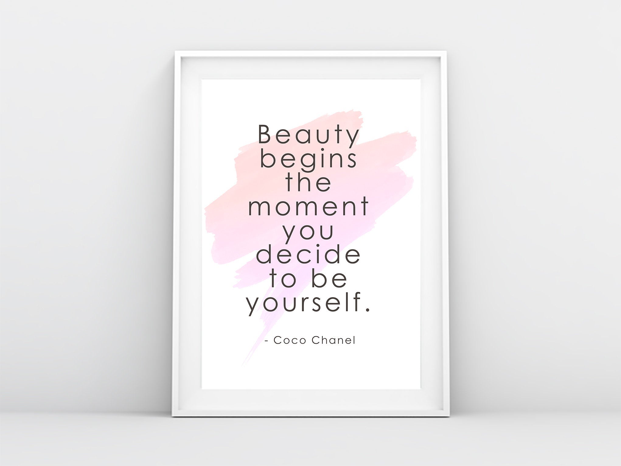 Beauty begins the moment you decide to be yourself - Fashion Quote Wall Print