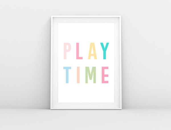 Play Time Quote Print | Children's Wall Art